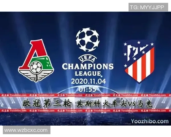 切尔西与马竞对决时间安排及赛事前瞻分析